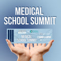 Medical School Summit